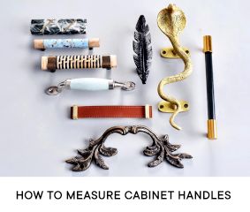 How to Measure Cabinet Handles