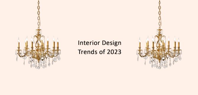 Interior Design Trends of 2023