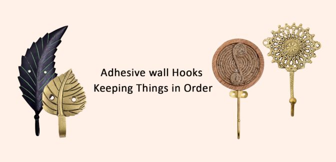 Adhesive wall Hooks - Keeping Things in Order